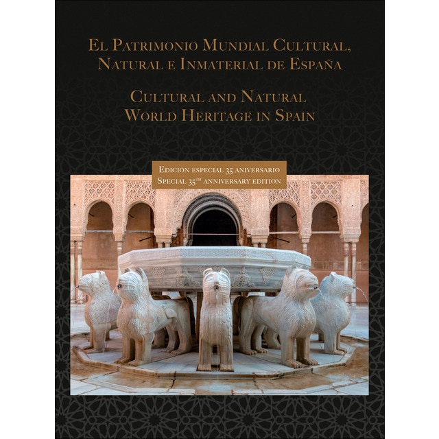 Patrimonio mundial cultural... de España (edición lujo): Cultural and natural world heritage in spain (Tapa dura)