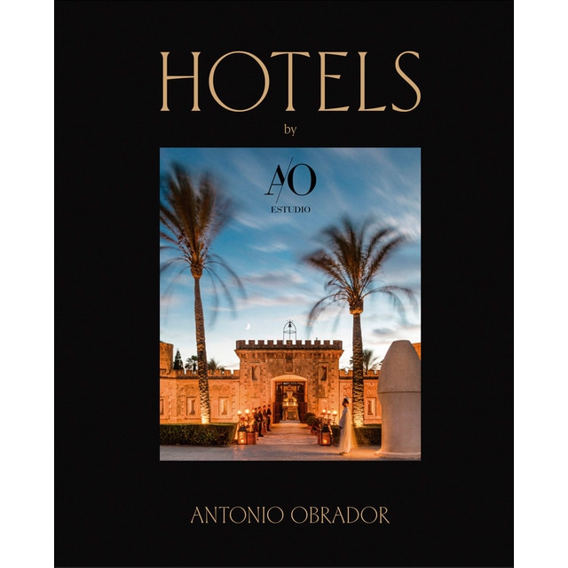 Hotels by Antonio Obrador (Tapa dura)