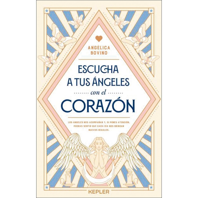 Escucha a tus ángeles con el corazón (Tapa blanda)