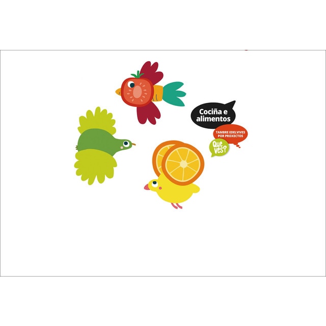Proxecto Que ves? - 3 anos : Cociña e alimentos