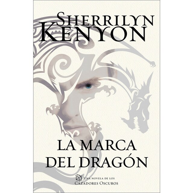 La marca del dragón (Cazadores Oscuros 26)