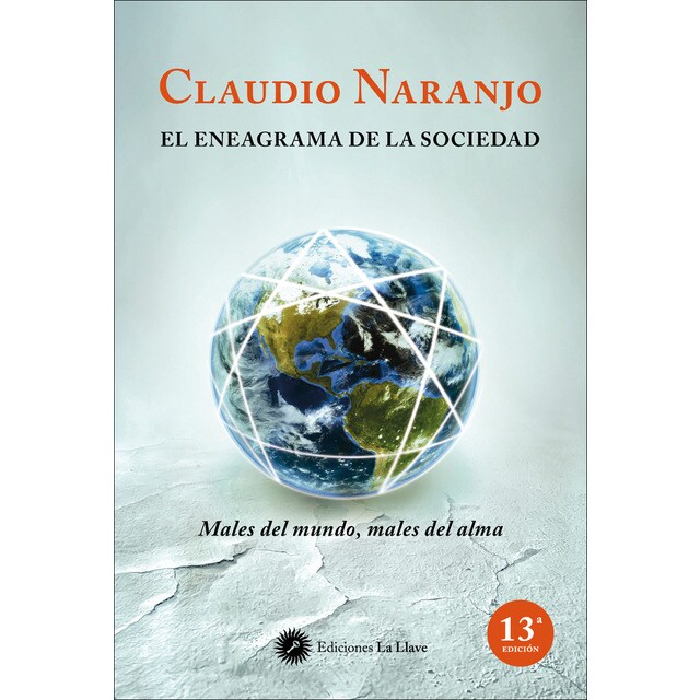 El eneagrama de la sociedad: Males del mundo, males del alma (Tapa blanda con solapas)