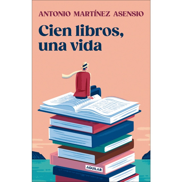 Cien libros, una vida (Tapa blanda)
