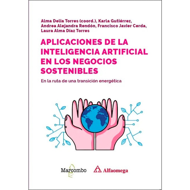 Aplicaciones de la inteligencia artificial en los negocios sostenibles (Tapa blanda)