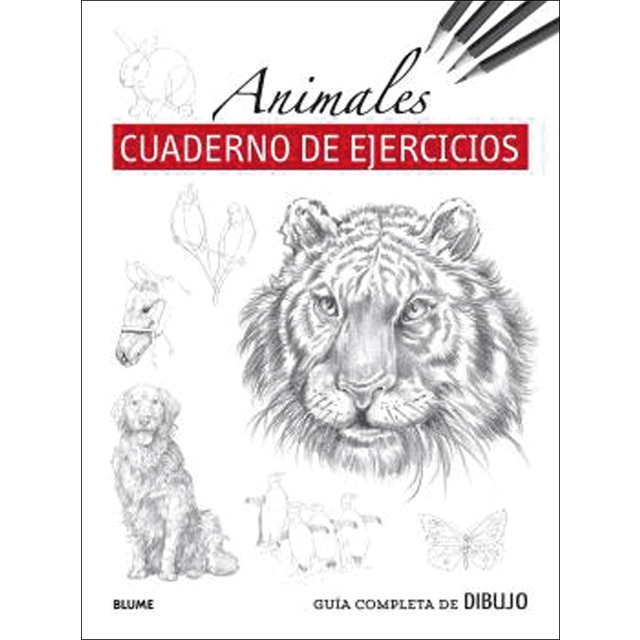 Guía completa de dibujo. Animales (Cuaderno de ejercicios) (Tapa blanda con solapas)