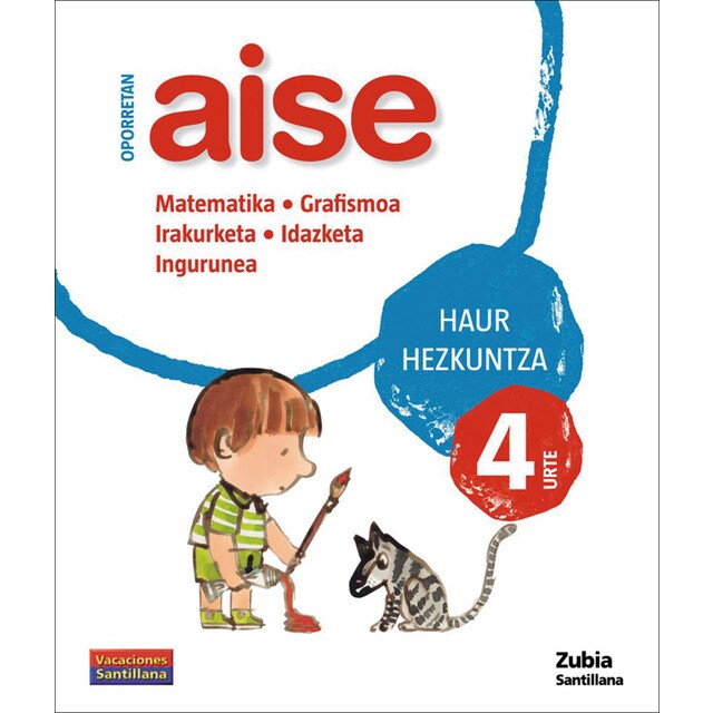 OPORRETAN AISE 4 HAUR VACACIONES SANTILLANA (Tapa blanda)