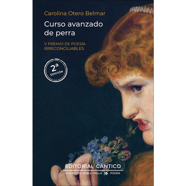 Curso avanzado de perra. V Premio Irreconciliables de poesía (Tapa blanda)