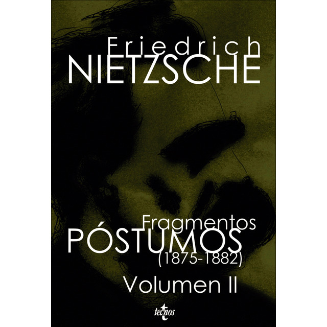 Fragmentos póstumos (1875-1882): Volumen II (Tapa blanda con solapas)