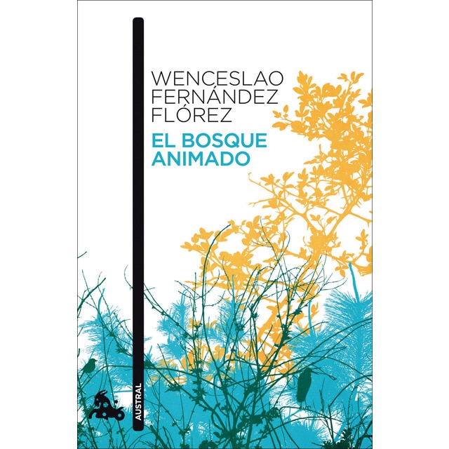 El bosque animado (Bolsillo) (Tapa blanda)