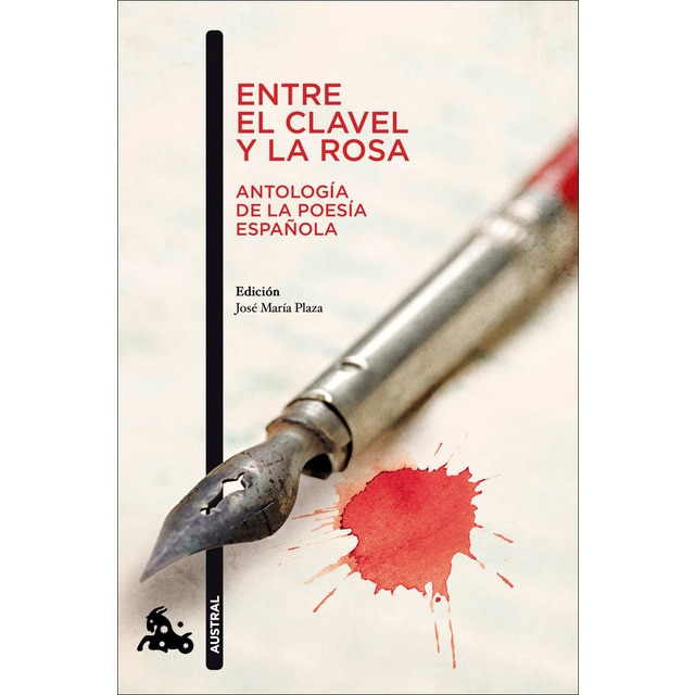 Entre el clavel y la rosa (Antología de la poesía española) (Bolsillo) (Tapa blanda)