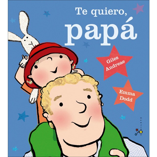 Te quiero, papá (Tapa dura)