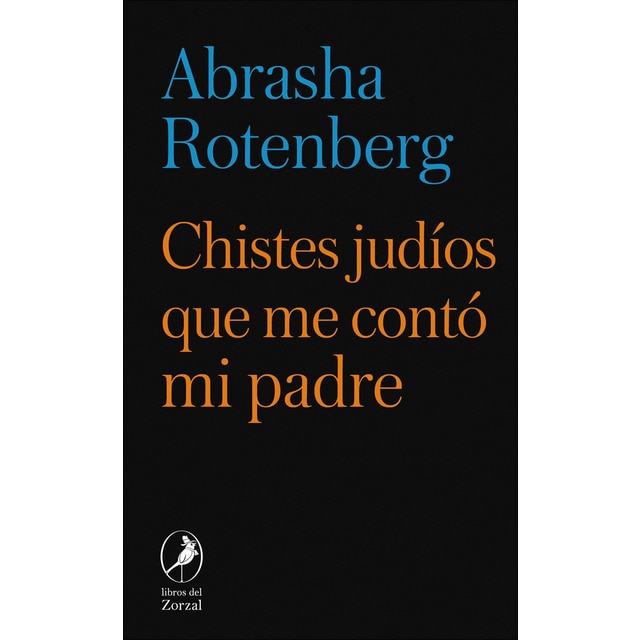 Chistes judíos que me contó mi padre (Tapa blanda)