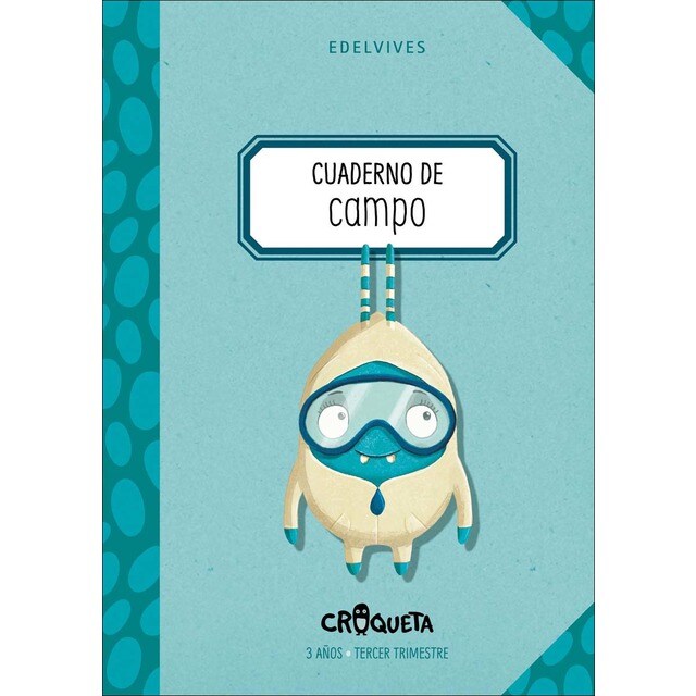 Proyecto Croqueta - 3 años : Tercer trimestre