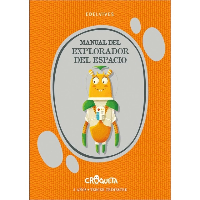 Proyecto Croqueta - 5 años : Tercer trimestre