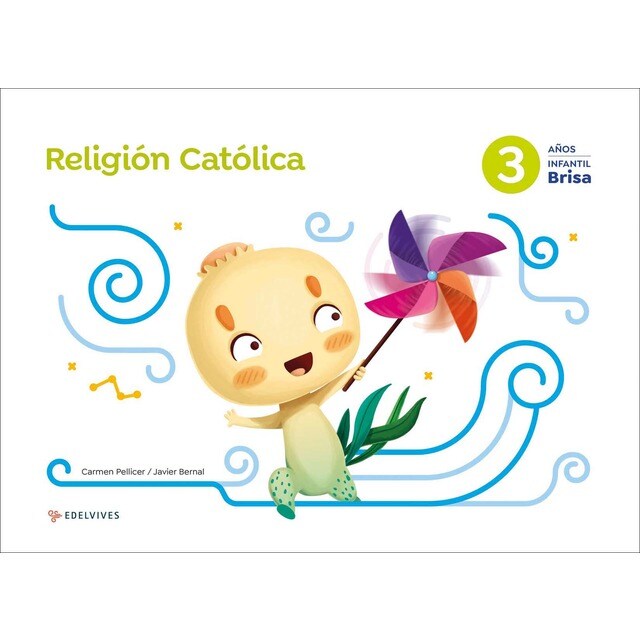 Proyecto Brisa - 3 años : Religión Católica