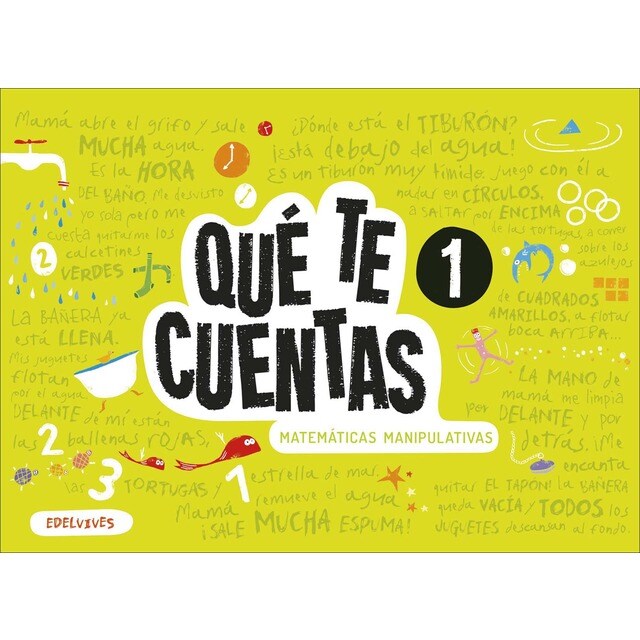 Qué te cuentas - Matemáticas manipulativas. Nivel 1