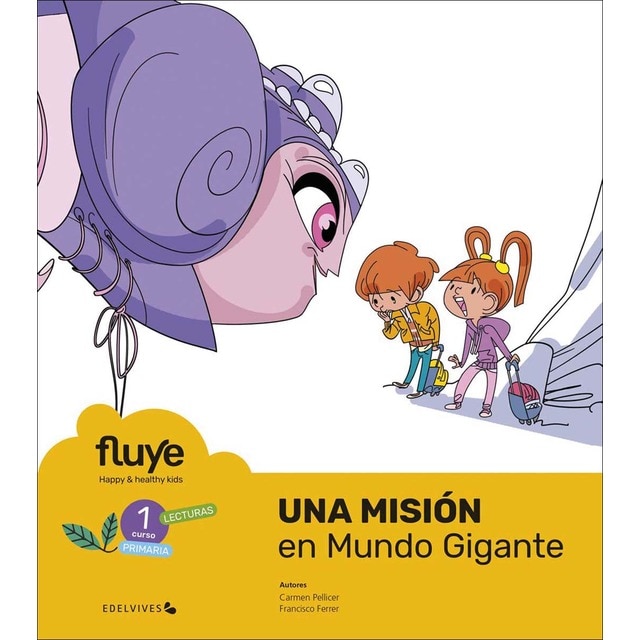 Proyecto Fluye - 1 curso Primaria: Happy and healthy kids (Tapa blanda)
