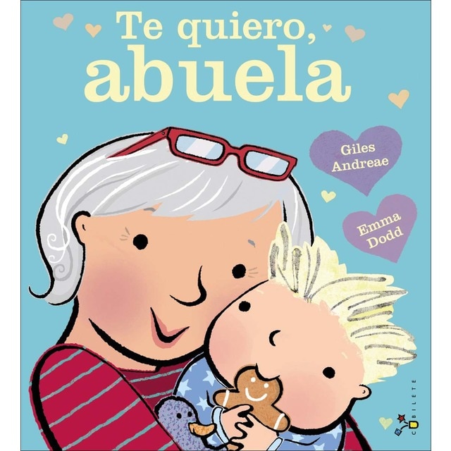 Te quiero, abuela (Tapa dura)