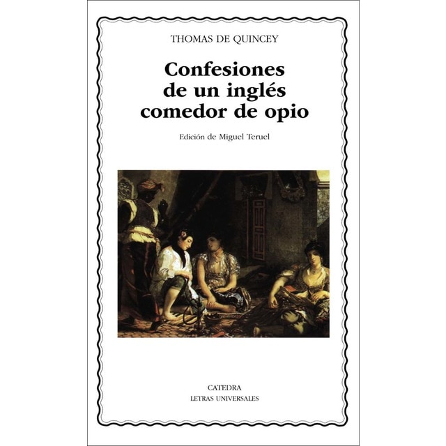 Confesiones de un inglés comedor de opio (Bolsillo) (Tapa blanda)