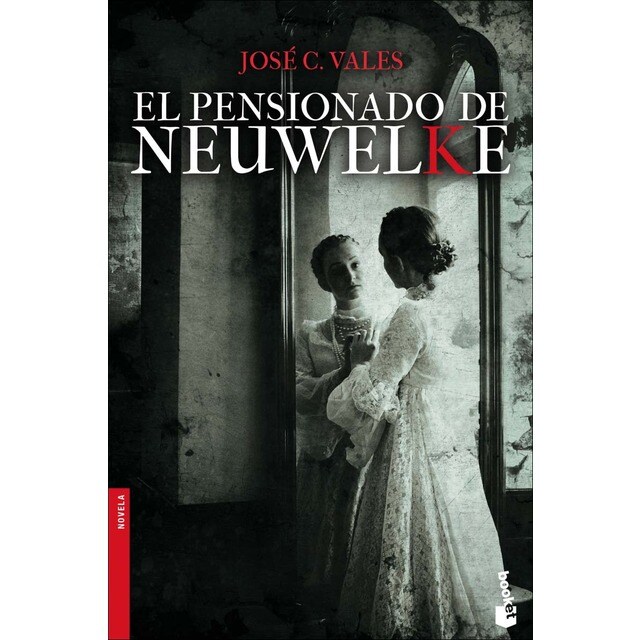 El Pensionado de Neuwelke (Bolsillo) (Tapa blanda)