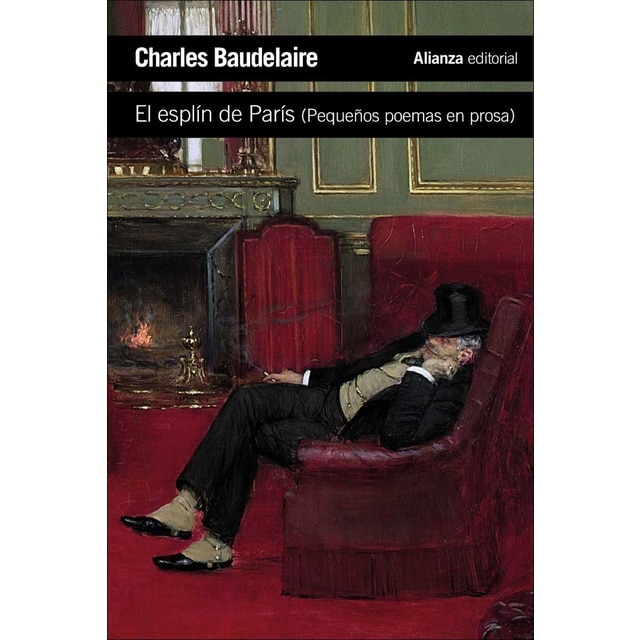 El esplín de París: (Pequeños poemas en prosa) (Tapa blanda)