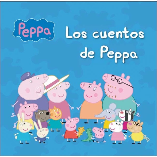 Peppa Pig. Recopilatorio de cuentos - Los cuentos de Peppa