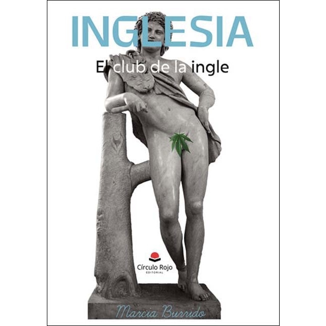 Inglesia: el club de la ingle