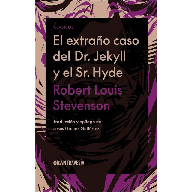 El extraño caso del Dr. Jekyll y el Sr. Hyde (Tapa dura)