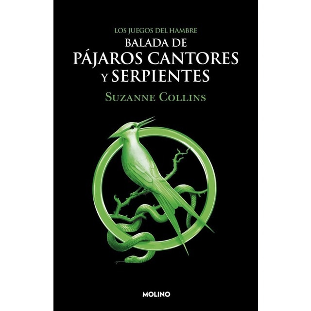 Los Juegos del Hambre 4 - Balada de pájaros cantores y serpientes  (Tapa blanda)