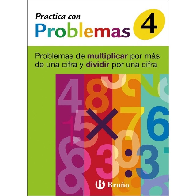 4 Practica problemas multiplicar por más de una cifra y dividir por una cifra: Problemas de multiplicar por más de una cifra y dividir por una cifra