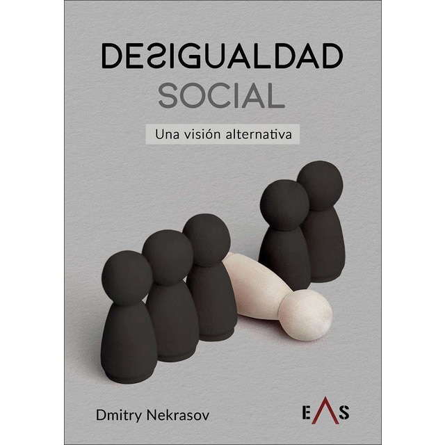 DESIGUALDAD SOCIAL: UNA VISIÓN ALTERNATIVA