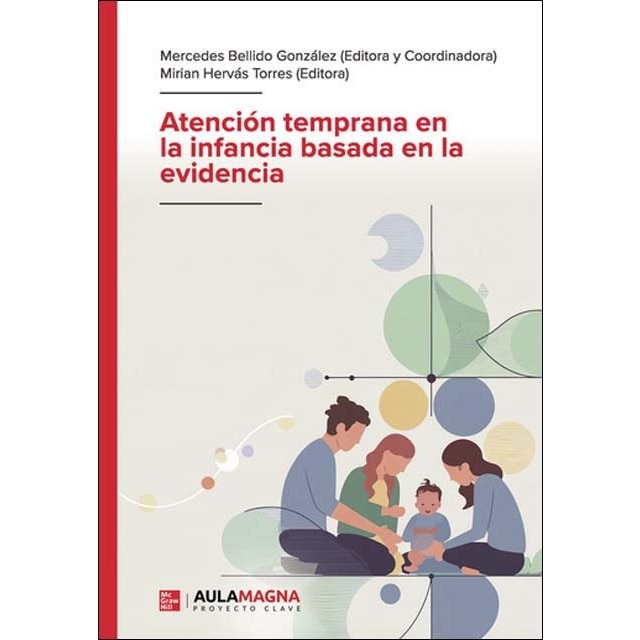 Atención temprana en la infancia basadaen la evid