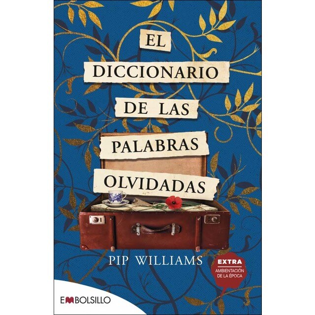 El diccionario de las palabras olvidadas (Bolsillo) (Tapa blanda)