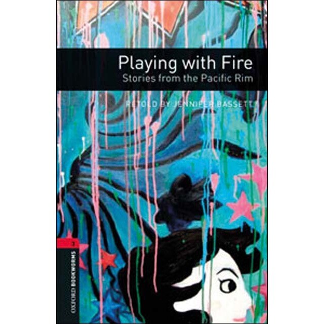 Oxford bookworms 3.Playing with fire.Stories from the pacific rim mp3 pack (Tapa blanda)