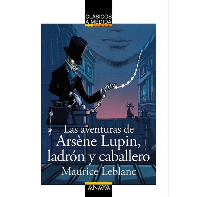 Las aventuras de Arsène Lupin, ladrón y caballero (Tapa blanda)