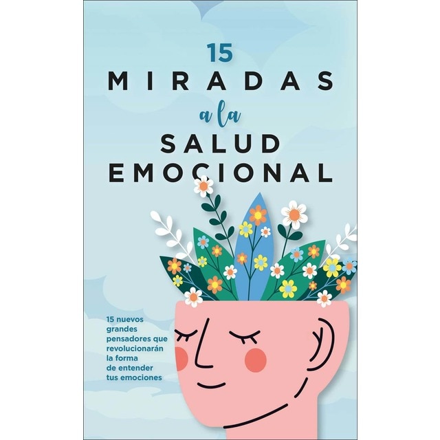 15 miradas a la salud emocional (Tapa blanda)
