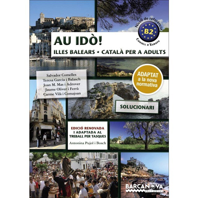 Au idò! Solucionari Català per a adults. Nivell B2. Illes Balears (Tapa blanda)