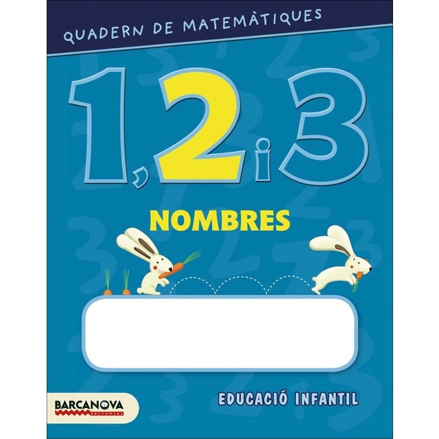 Quadern de matemàtiques 1, 2 i 3. Nombres 2: Educació infantil
