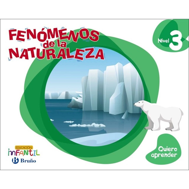 Quiero aprender Nivel 3 Fenómenos de la Naturaleza