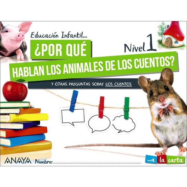 ¿Por qué hablan los animales de los cuentos? Nivel 1 (Tapa blanda)