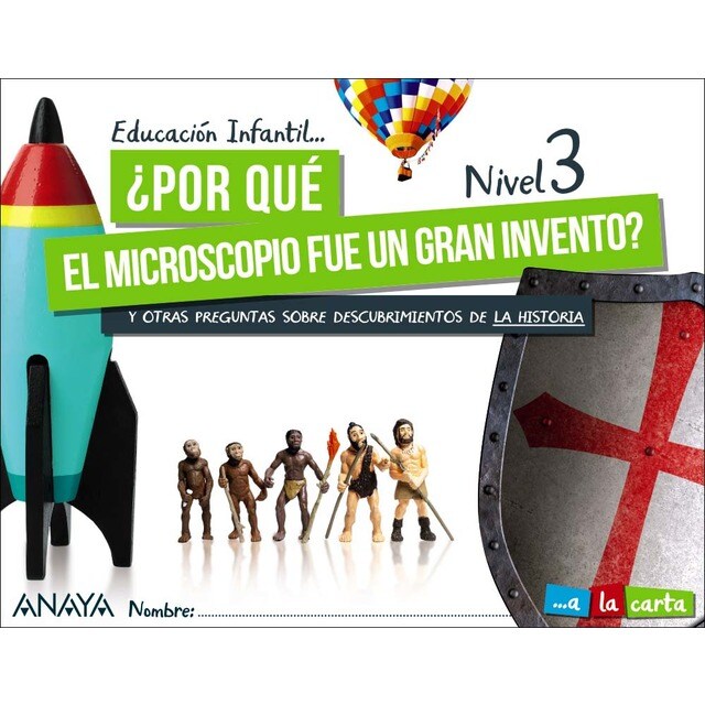 ¿Por qué el microscopio fue un gran invento? Nivel 3. (Tapa blanda)