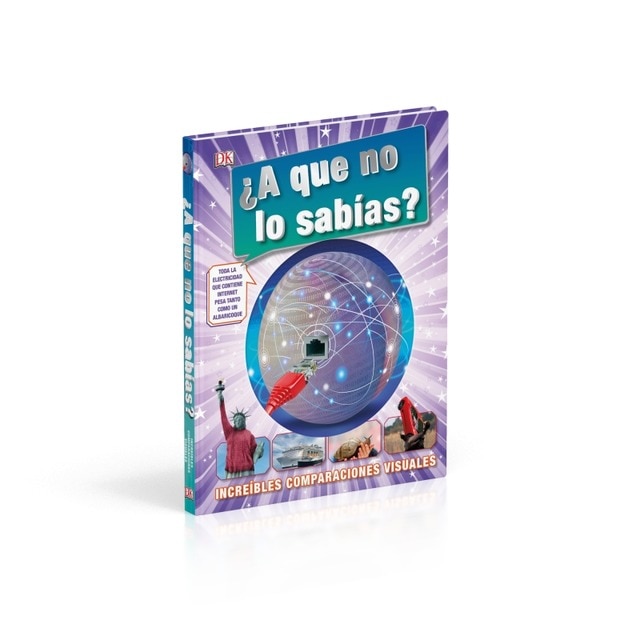 ¿A que no lo sabías?: Increíbles comparaciones visuales (Tapa dura)