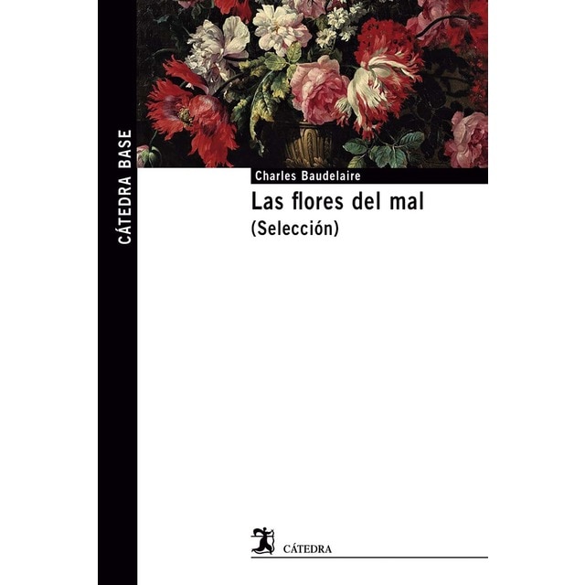 Las flores del mal: (Selección)