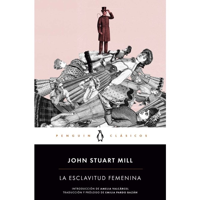 La esclavitud femenina: con prólogo de Emilia Pardo Bazán (Tapa blanda)