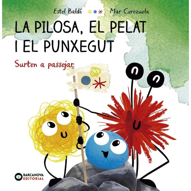 La Pilosa, el Pelat i el Punxegut. Surten a passejar