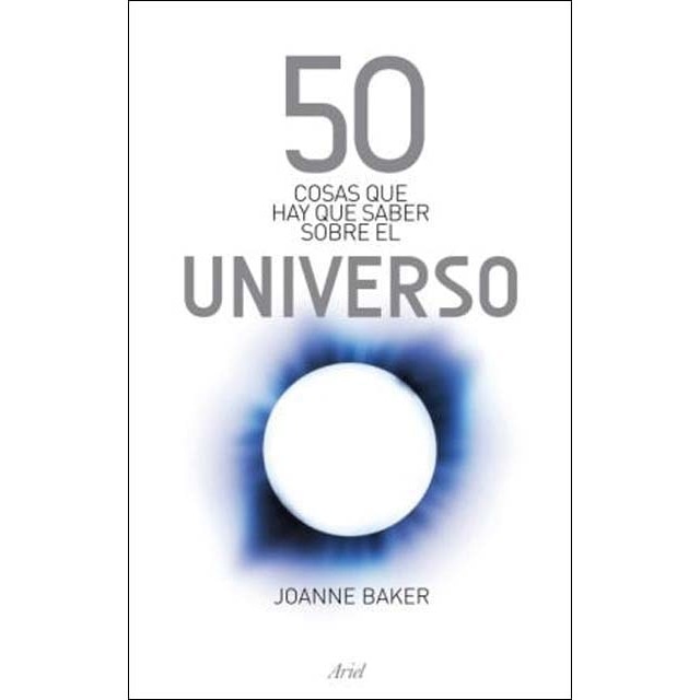 50 cosas que hay que saber sobre el universo