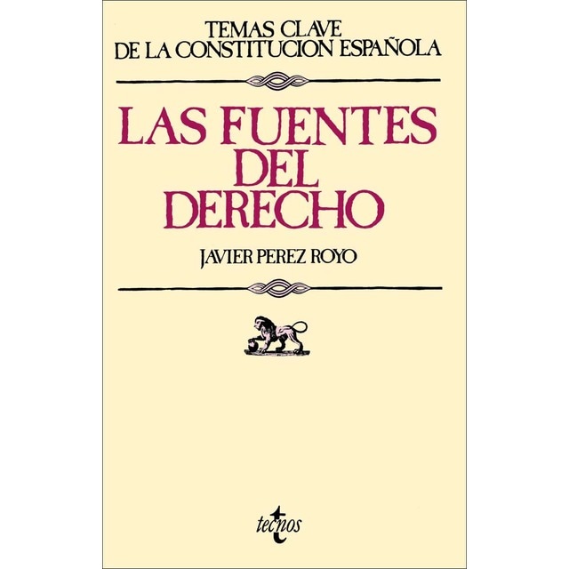 Las fuentes del Derecho