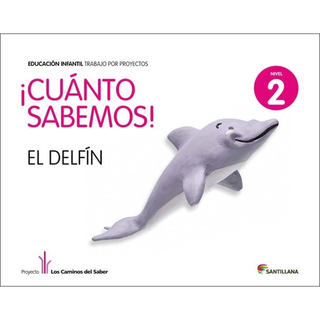 ¡CUÁNTO SABEMOS! NIVEL 2. EL DELFíN