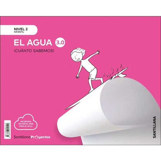 ¡CUÁNTO SABEMOS! NIVEL 2. EL AGUA 3.0 (Tapa blanda)