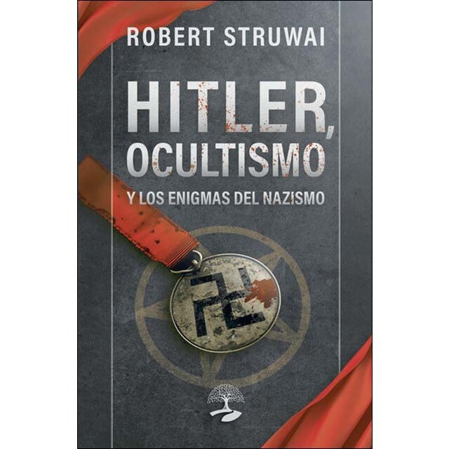 Hitler, ocultismo y los enigmas del nazismo